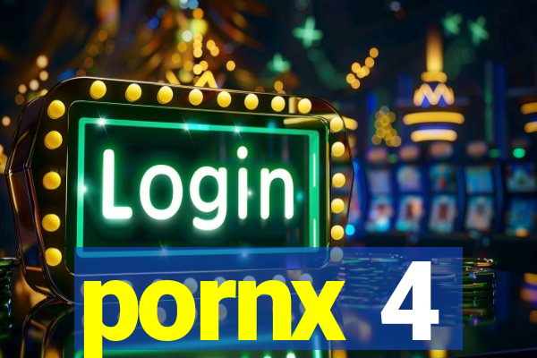 pornx 4